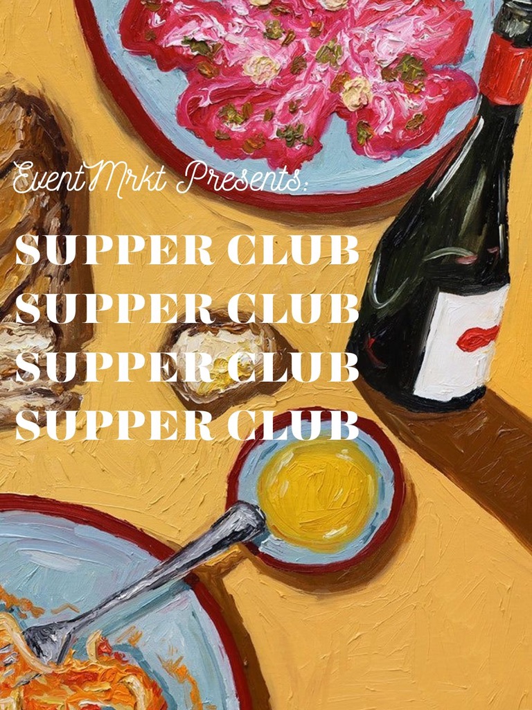 supper club at eventmrkt